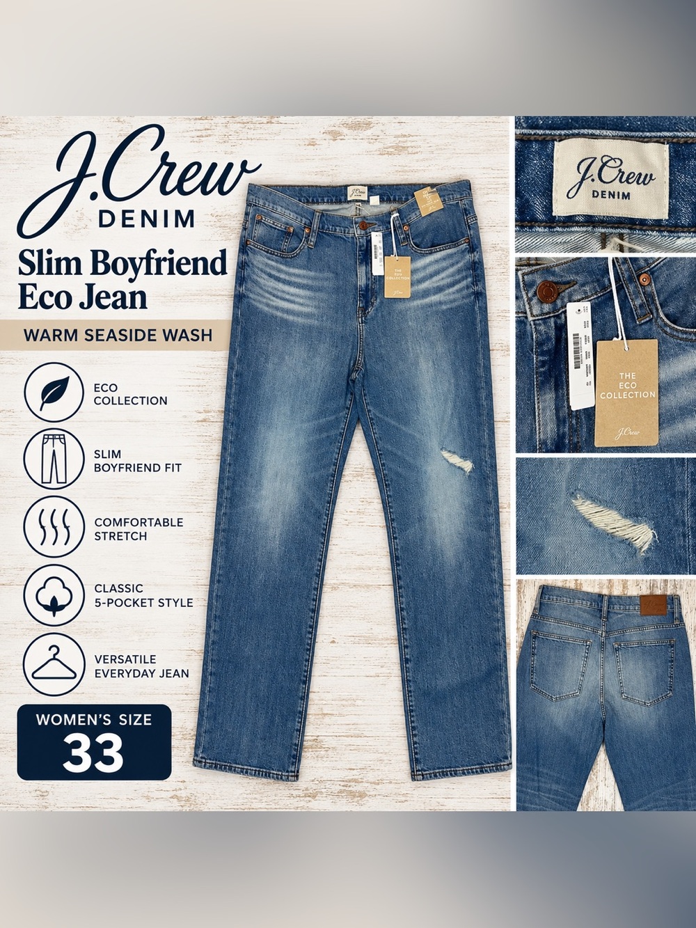 J.Crew Slim Boyfriend Eco Jean Warm Seaside Wash Women’s Size 33 NWT